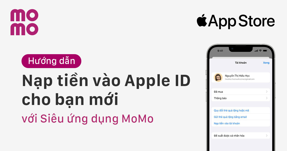 Hướng Dẫn Nạp tiền Apple ID Với MoMo Cực dễ dành cho bạn mới