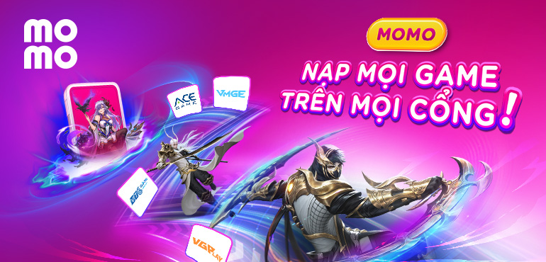 Cẩm nang game thủ: Hướng dẫn nạp game của các nhà phát hành hàng đầu Việt Nam với MoMo